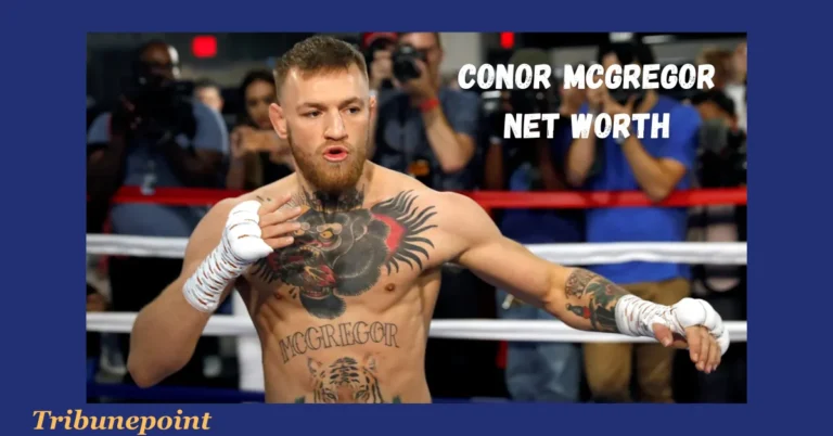 Conor McGregor Net Worth: The Rise of a UFC Icon and Entrepreneur