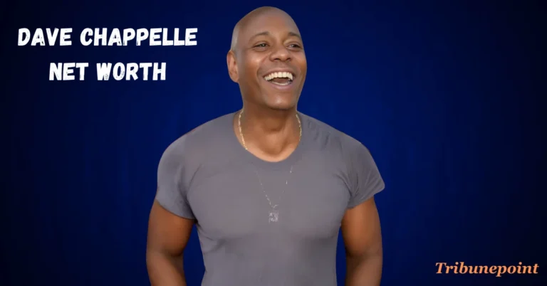 Dave Chappelle Net Worth: From Stand-Up to Major Hollywood Deals