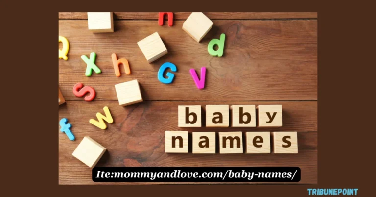 Ite:mommyandlove.com/baby-names/: Comprehensive Baby Naming Guide for Parents