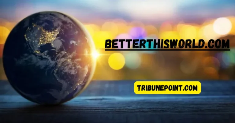 Unlock Your Potential with BetterThisWorld.com